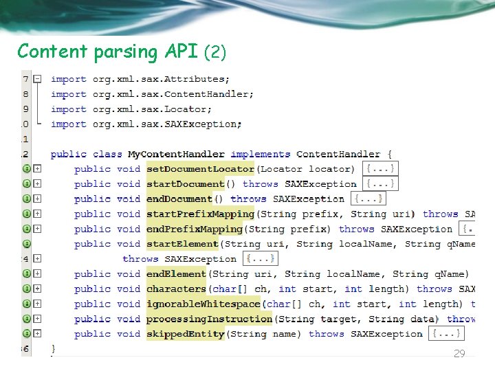 Content parsing API (2) 29 