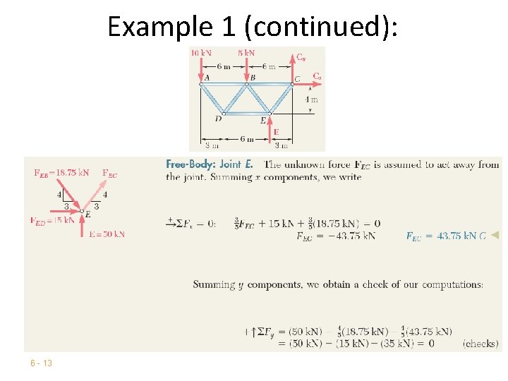 Example 1 (continued): 6 - 13 