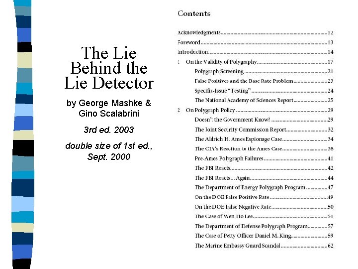 The Lie Behind the Lie Detector by George Mashke & Gino Scalabrini 3 rd