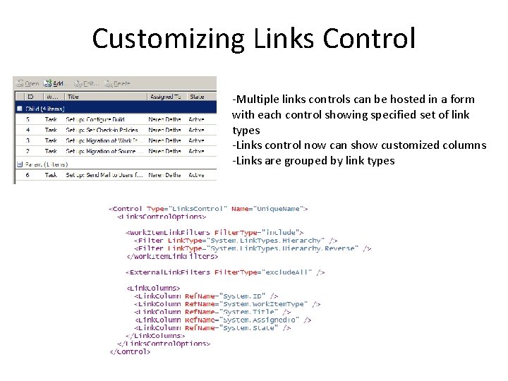 Customizing Links Control -Multiple links controls can be hosted in a form with each