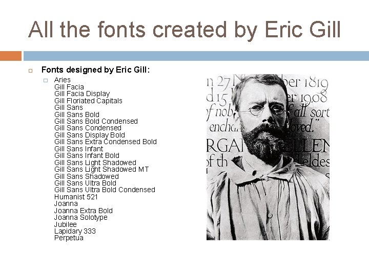All the fonts created by Eric Gill Fonts designed by Eric Gill: � Aries