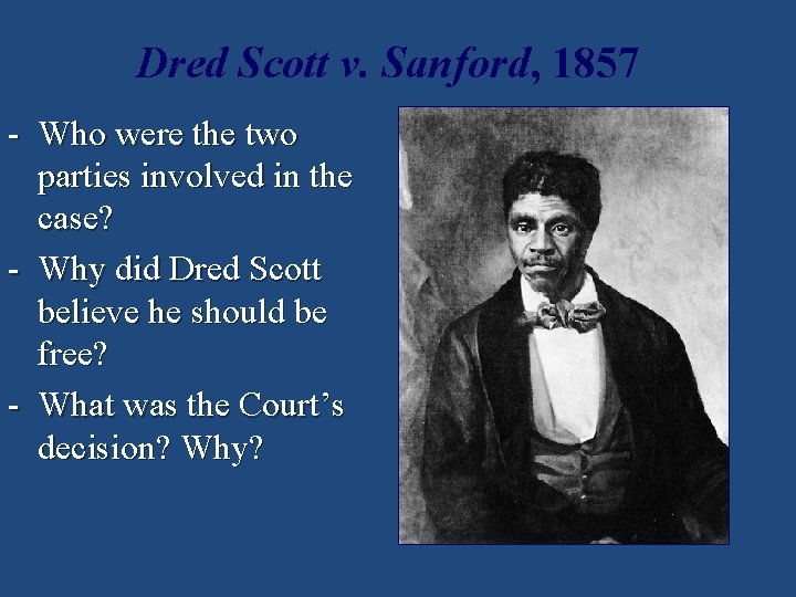 Dred Scott v. Sanford, 1857 - Who were the two parties involved in the