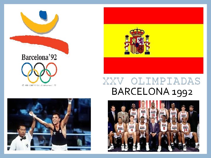 XXV OLIMPIADAS BARCELONA 1992 
