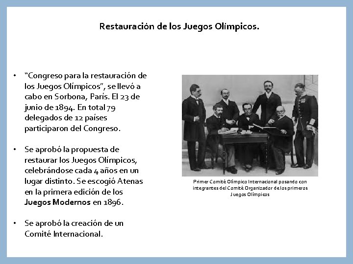 Restauración de los Juegos Olímpicos. • “Congreso para la restauración de los Juegos Olímpicos”,