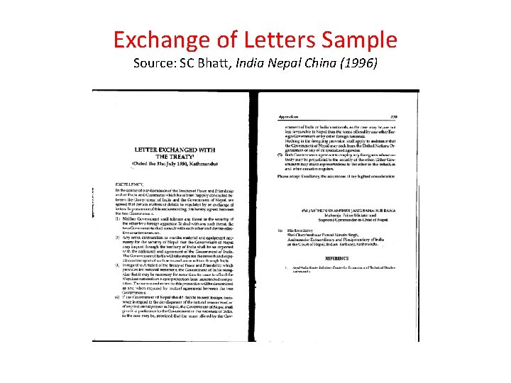 Exchange of Letters Sample Source: SC Bhatt, India Nepal China (1996) 