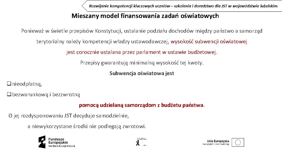 Rozwijanie kompetencji kluczowych uczniów – szkolenia i doradztwo dla JST w województwie lubelskim Mieszany