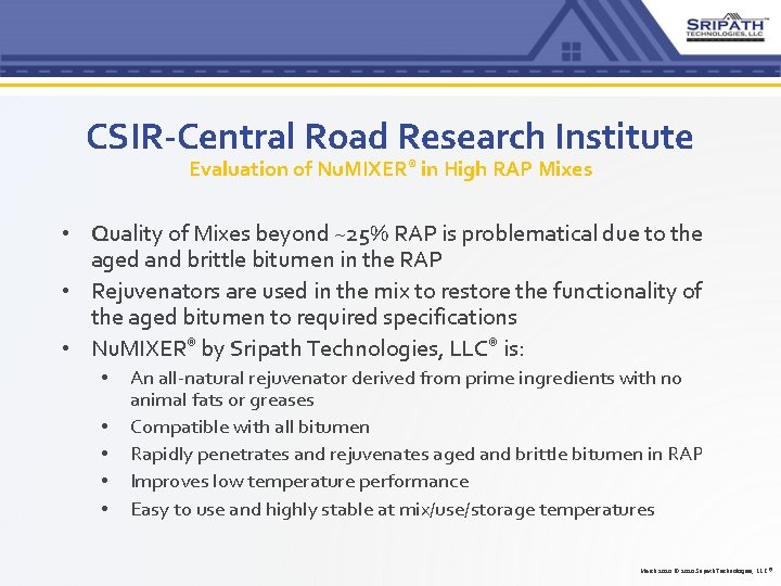 CSIR-Central Road Research Institute Evaluation of Nu. MIXER® in High RAP Mixes • Quality CSIR-Central Road Research Institute Evaluation of Nu. MIXER® in High RAP Mixes • Quality