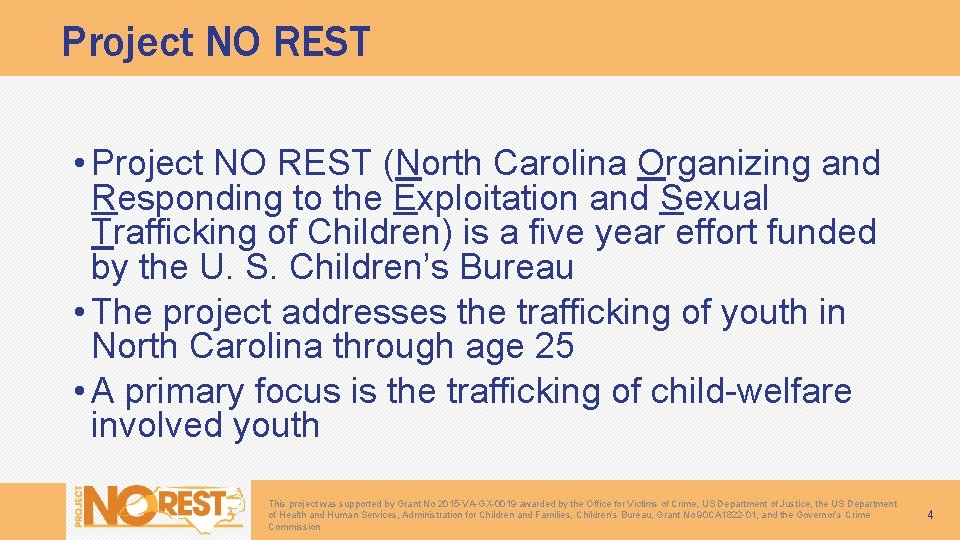 Project NO REST • Project NO REST (North Carolina Organizing and Responding to the