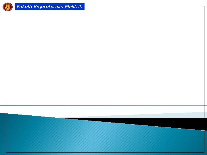 Fakulti Kejuruteraan Elektrik 