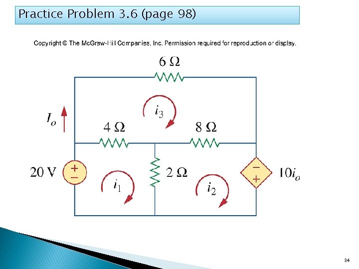 Practice Problem 3. 6 (page 98) 34 