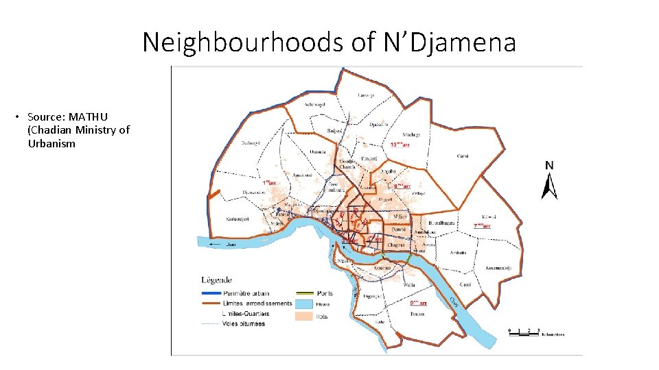 Neighbourhoods of N’Djamena • Source: MATHU (Chadian Ministry of Urbanism 