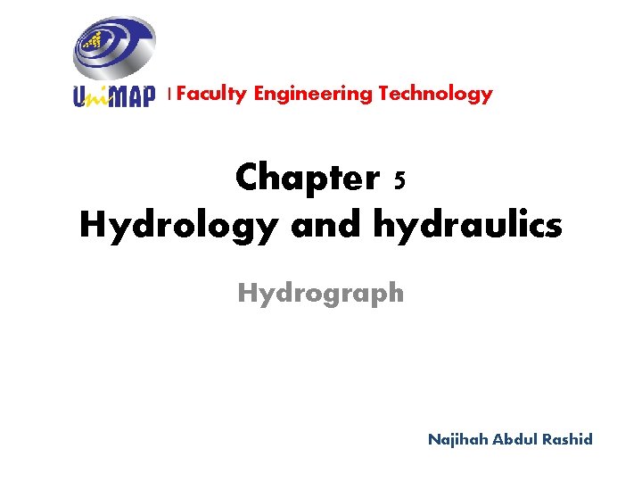 Faculty Engineering Technology Chapter 5 Hydrology and hydraulics