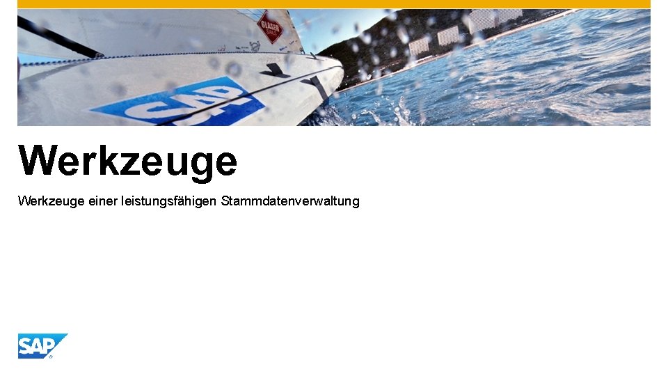 Werkzeuge einer leistungsfähigen Stammdatenverwaltung 