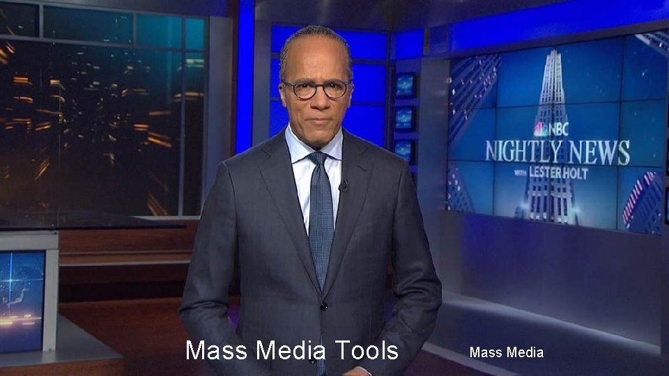 Mass Media Tools Mass Media 