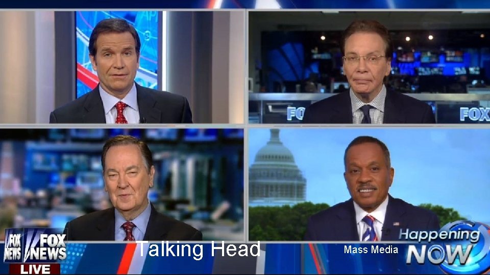 Talking Head Mass Media 