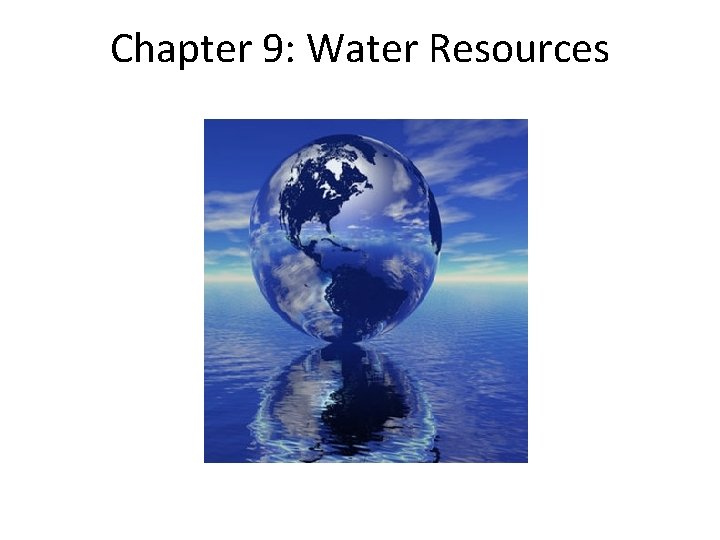 Chapter 9: Water Resources 