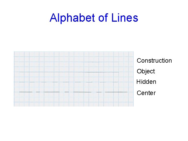 Alphabet of Lines Construction Object Hidden Center 