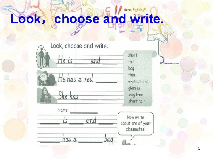 Look，choose and write. 5 