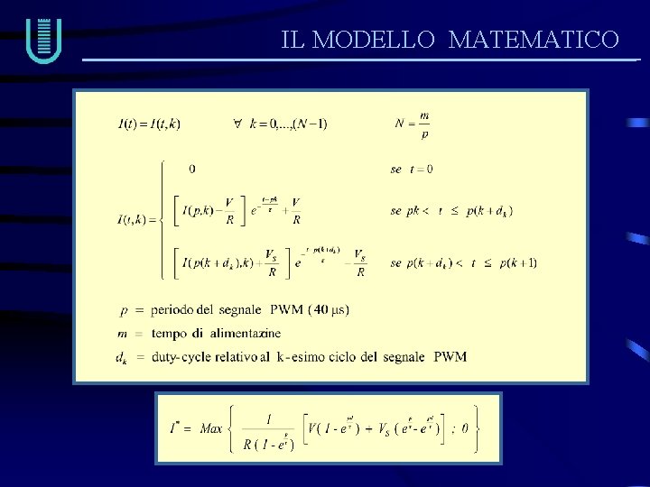 IL MODELLO MATEMATICO 