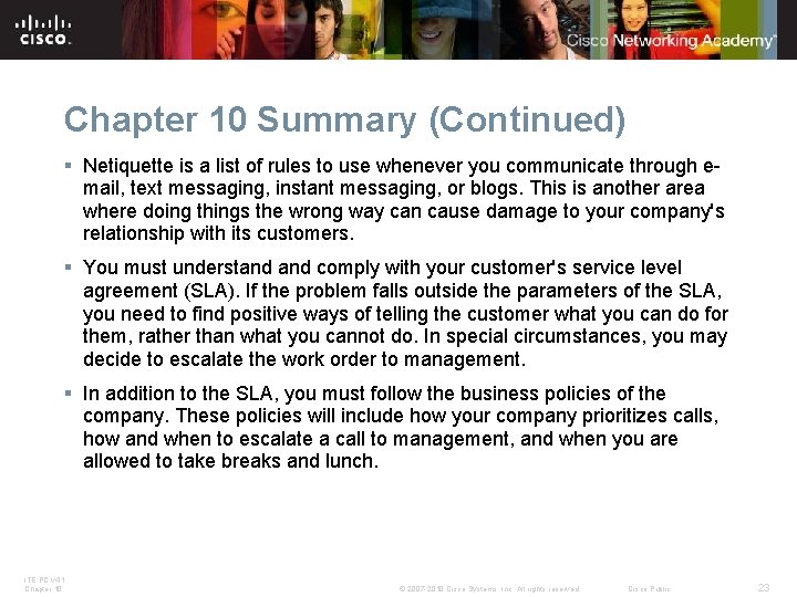 Chapter 10 Summary (Continued) § Netiquette is a list of rules to use whenever Chapter 10 Summary (Continued) § Netiquette is a list of rules to use whenever