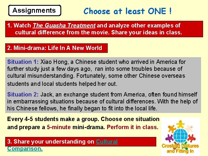 Assignments Choose at least ONE ! 1. Watch The Guasha Treatment and analyze other