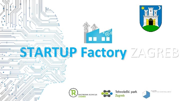  STARTUP Factory ZAGREB veljača 2021. 