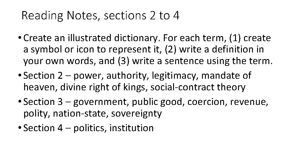 Reading Notes, sections 2 to 4 • Create an illustrated dictionary. For each term,