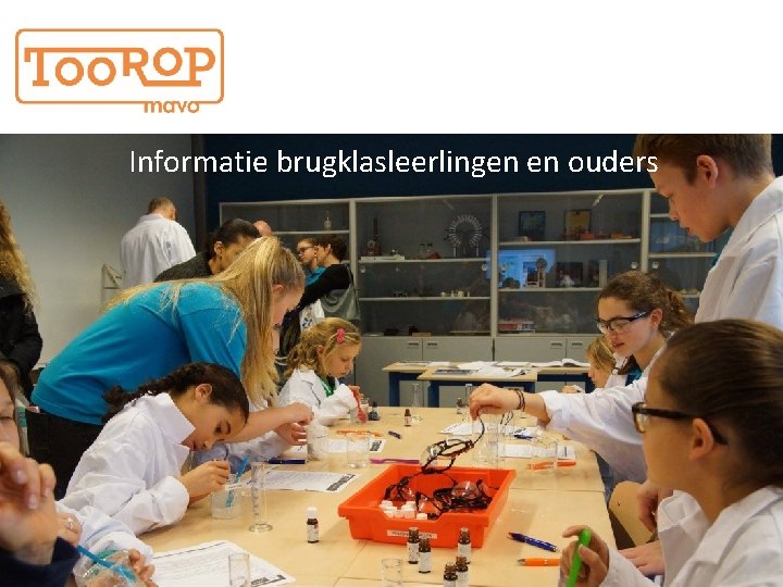 Informatie brugklasleerlingen en ouders 