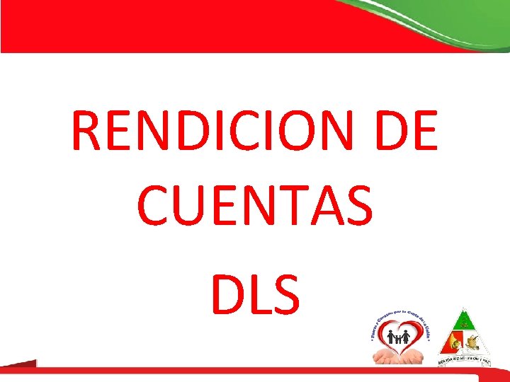 RENDICION DE CUENTAS DLS 