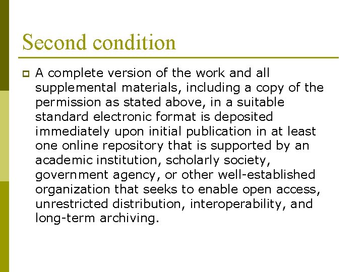 Secondition p A complete version of the work and all supplemental materials, including a