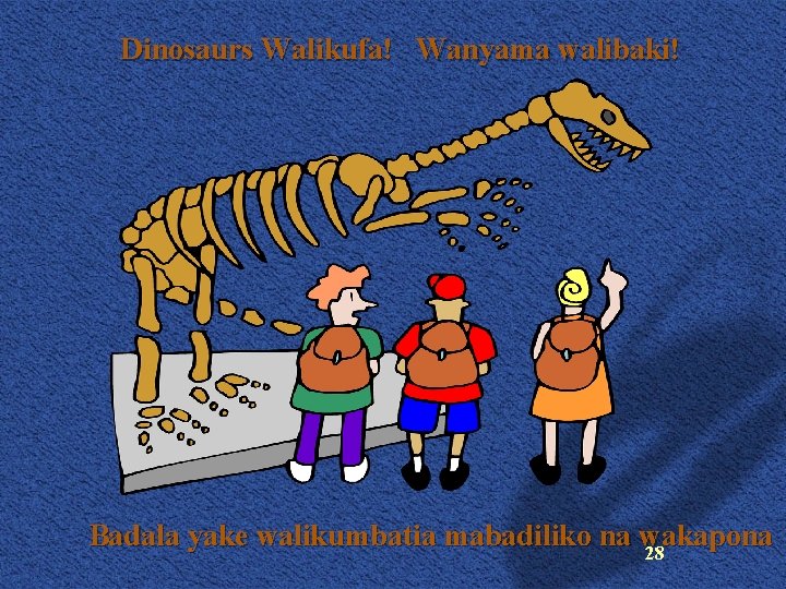 Dinosaurs Walikufa! Wanyama walibaki! Badala yake walikumbatia mabadiliko na wakapona 28 