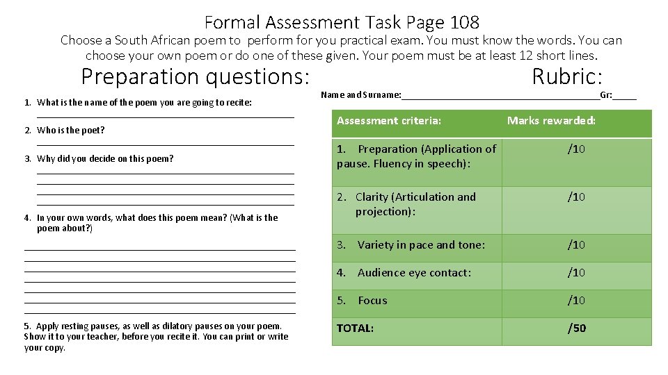 Formal Assessment Task Page 108 Choose a South African poem to perform for you