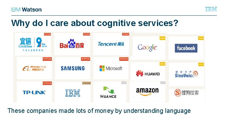 Why do I care about cognitive services? These companies made lots of money by