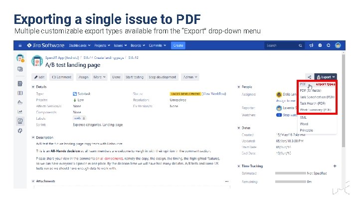 Exporting a single issue to PDF Multiple customizable export types available from the “Export”