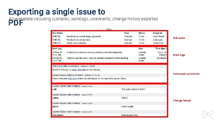 Exporting a single issue to All metadata including subtasks, worklogs, comments, change history exported