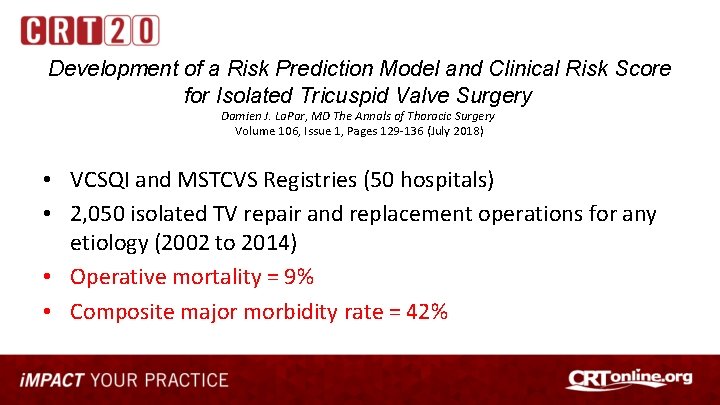 Development of a Risk Prediction Model and Clinical Risk Score for Isolated Tricuspid Valve