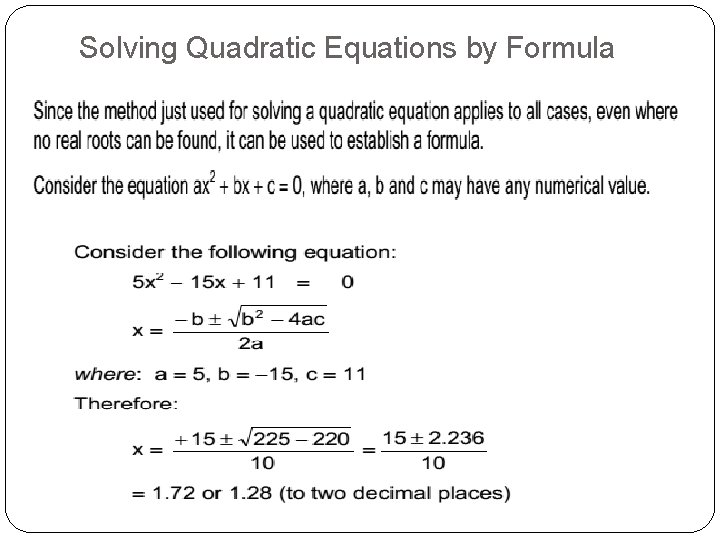 Solving Quadratic Equations by Formula 