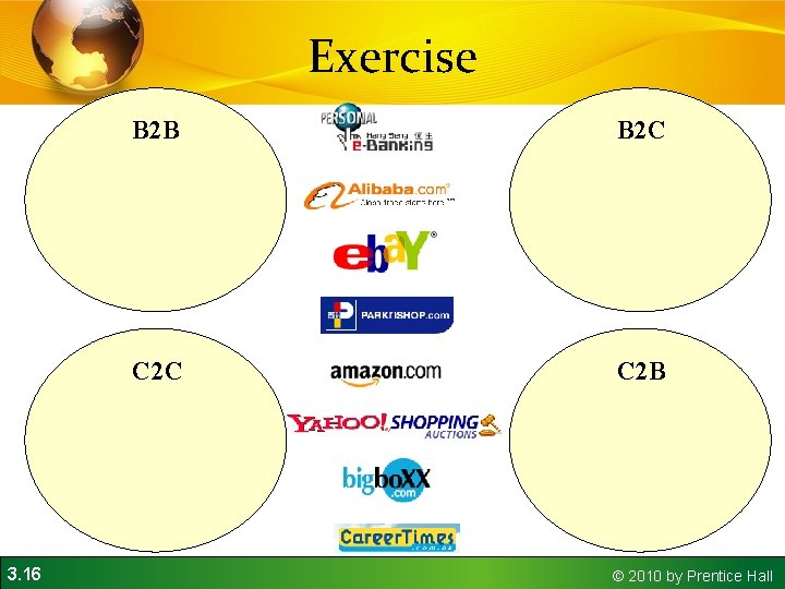 Exercise 3. 16 B 2 B B 2 C C 2 B © 2010