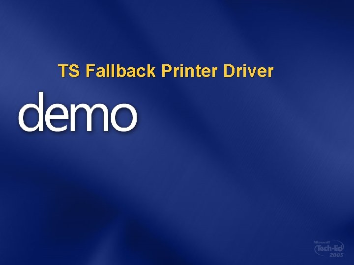TS Fallback Printer Driver 