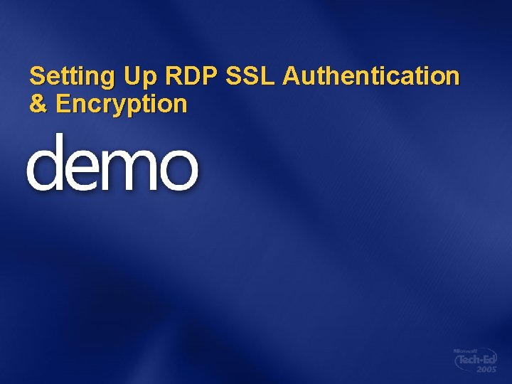 Setting Up RDP SSL Authentication & Encryption 