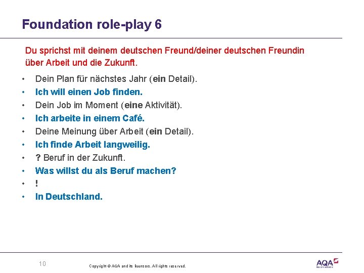 Foundation role-play 6 Du sprichst mit deinem deutschen Freund/deiner deutschen Freundin über Arbeit und
