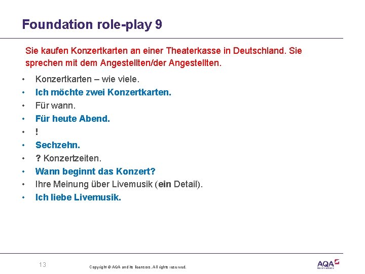 Foundation role-play 9 Sie kaufen Konzertkarten an einer Theaterkasse in Deutschland. Sie sprechen mit