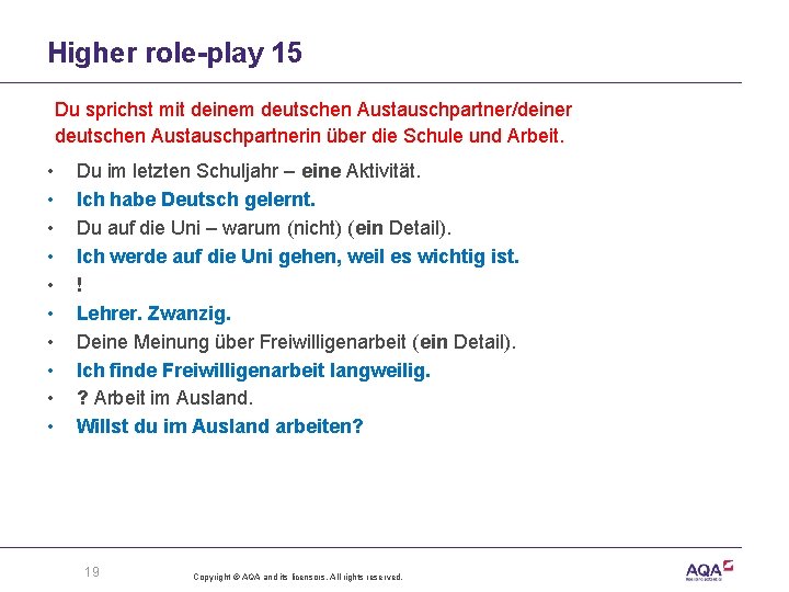 Higher role-play 15 Du sprichst mit deinem deutschen Austauschpartner/deiner deutschen Austauschpartnerin über die Schule