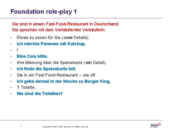 Foundation role-play 1 Sie sind in einem Fast-Food-Restaurant in Deutschland. Sie sprechen mit dem