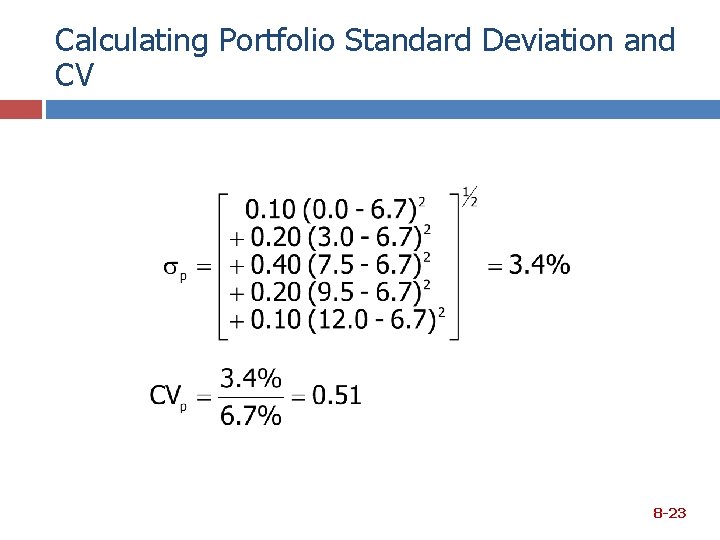 Calculating Portfolio Standard Deviation and CV 8 -23 