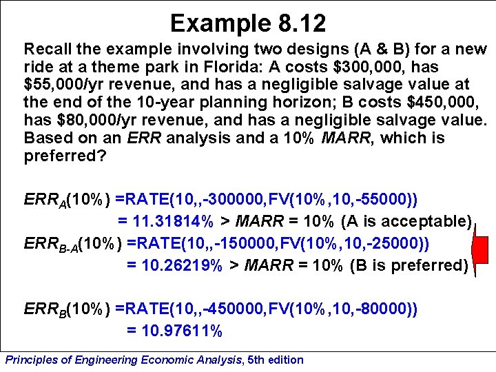 Example 8. 12 Recall the example involving two designs (A & B) for a