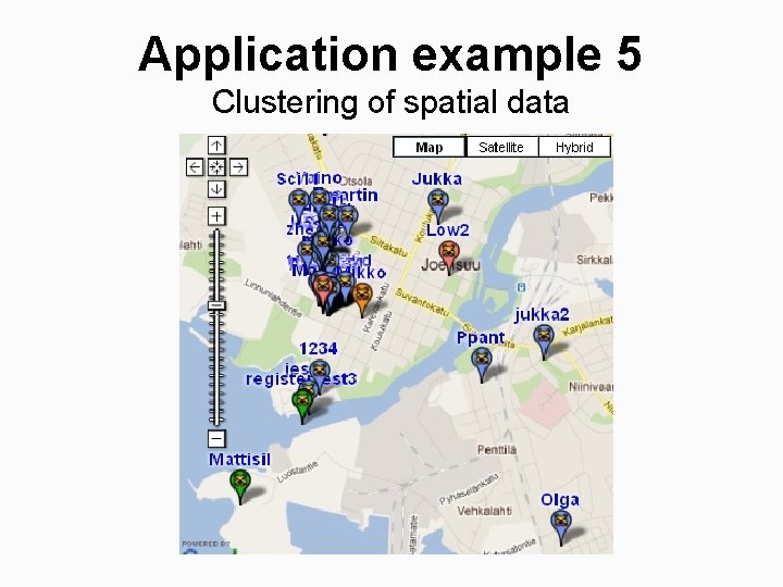 Application example 5 Clustering of spatial data 