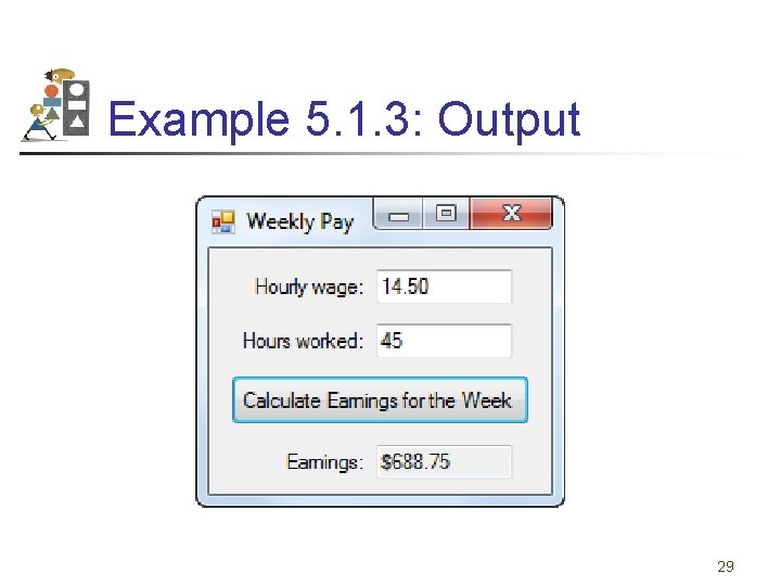 Example 5. 1. 3: Output 29 