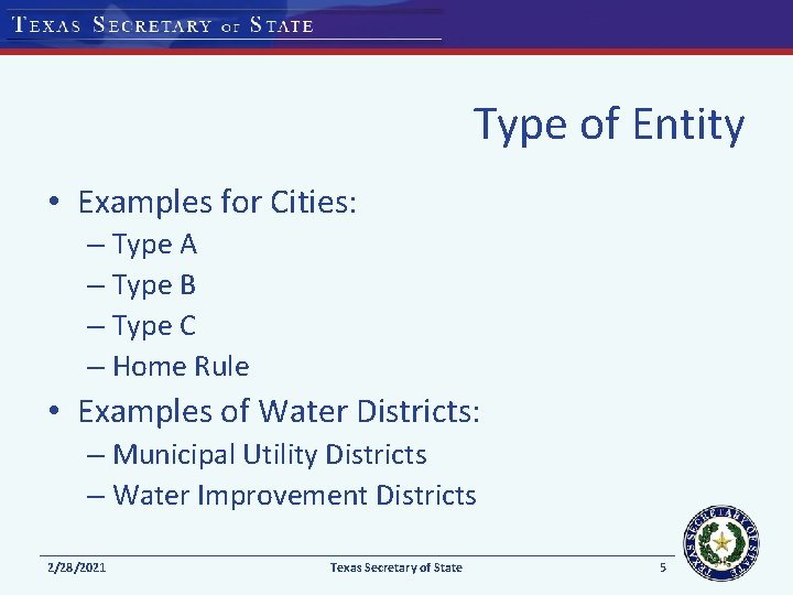 Type of Entity • Examples for Cities: – Type A – Type B –