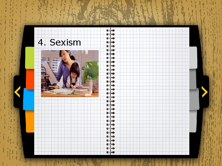 4. Sexism 